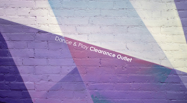 Dance & Play Clearance Outlet